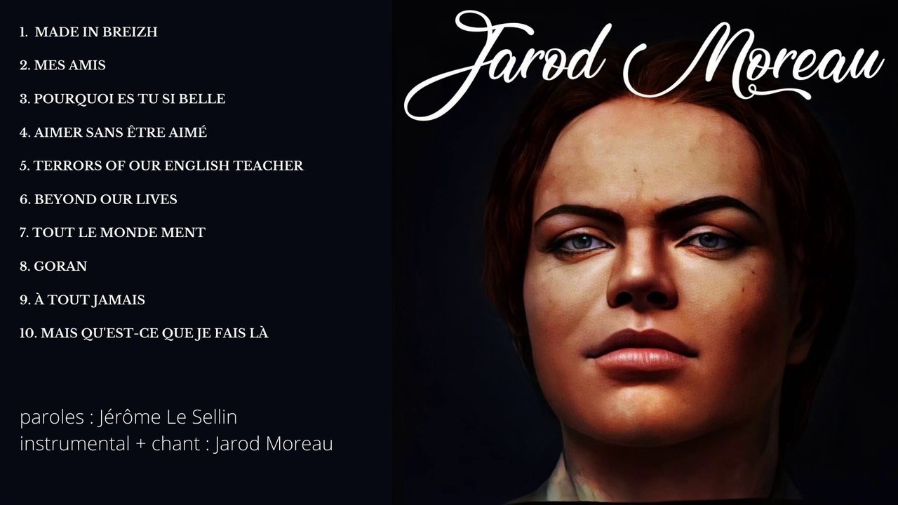 Jarod Moreau - Premier album (FULL ALBUM)