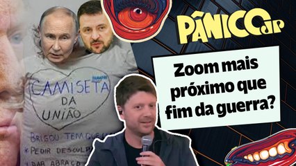 RESENHA ZU E ZUZU: TRUMP VAI FAZER PUTIN E ZELENSKY USAR CAMISETA DA UNIÃO?