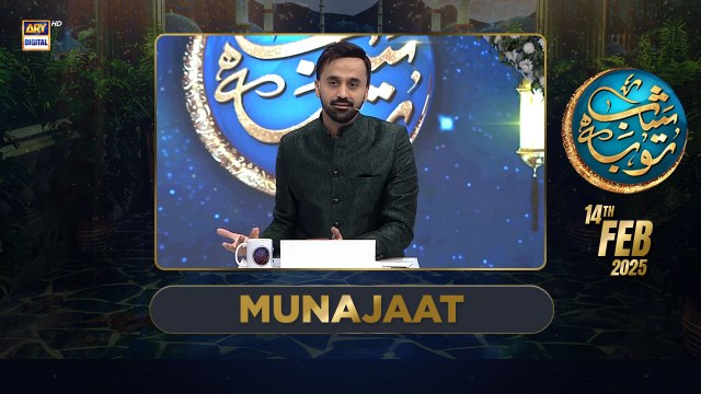 Shab-e-Tauba | Jaga Ji Lagane Ki Duniya Nahi Hai | Waseem Badami | 14 Feb 2025 | ARY Digital