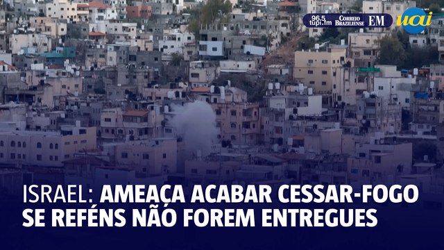 Israel ameaça encerrar cessar-fogo; Hamas diz que vai libertar reféns no sábado