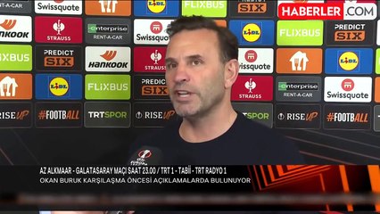 Okan Buruk'tan maç öncesi sitem dolu sözler: Florya'dan her şey çıkıyor maalesef