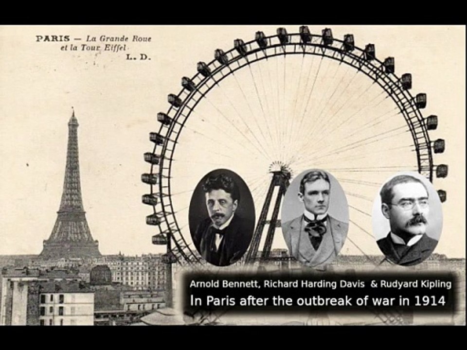 In wartime Paris 1914  by Arnold Bennett, Richard Harding Davis and Rudyard Kipling