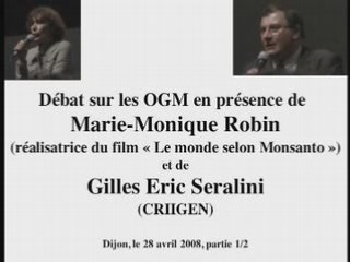 Débat Le monde selon Monsanto 1/2