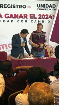Presenta Marcelo Ebrard su registro ante el partido Morena
