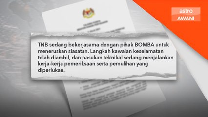 Kebakaran Stesen Janakuasa: TNB jalankan pemeriksaan, pemulihan