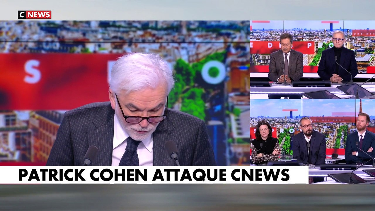 L'édito de Pascal Praud : «Patrick Cohen attaque CNEWS»