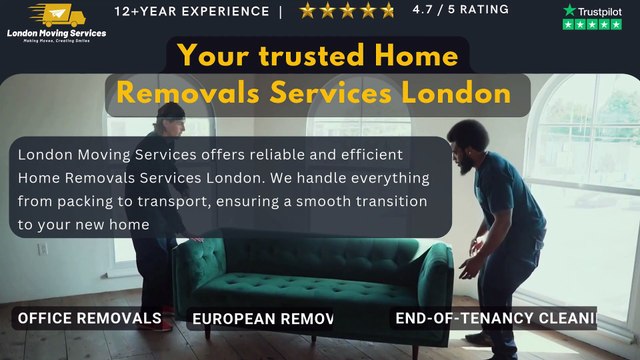 Your trusted Home Removals Services London | London Moving Services