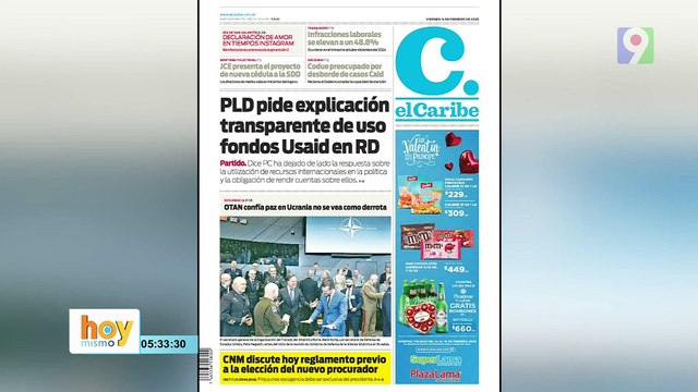 Titulares prensa dominicana viernes 14 de febrero 2025 | Hoy Mismo