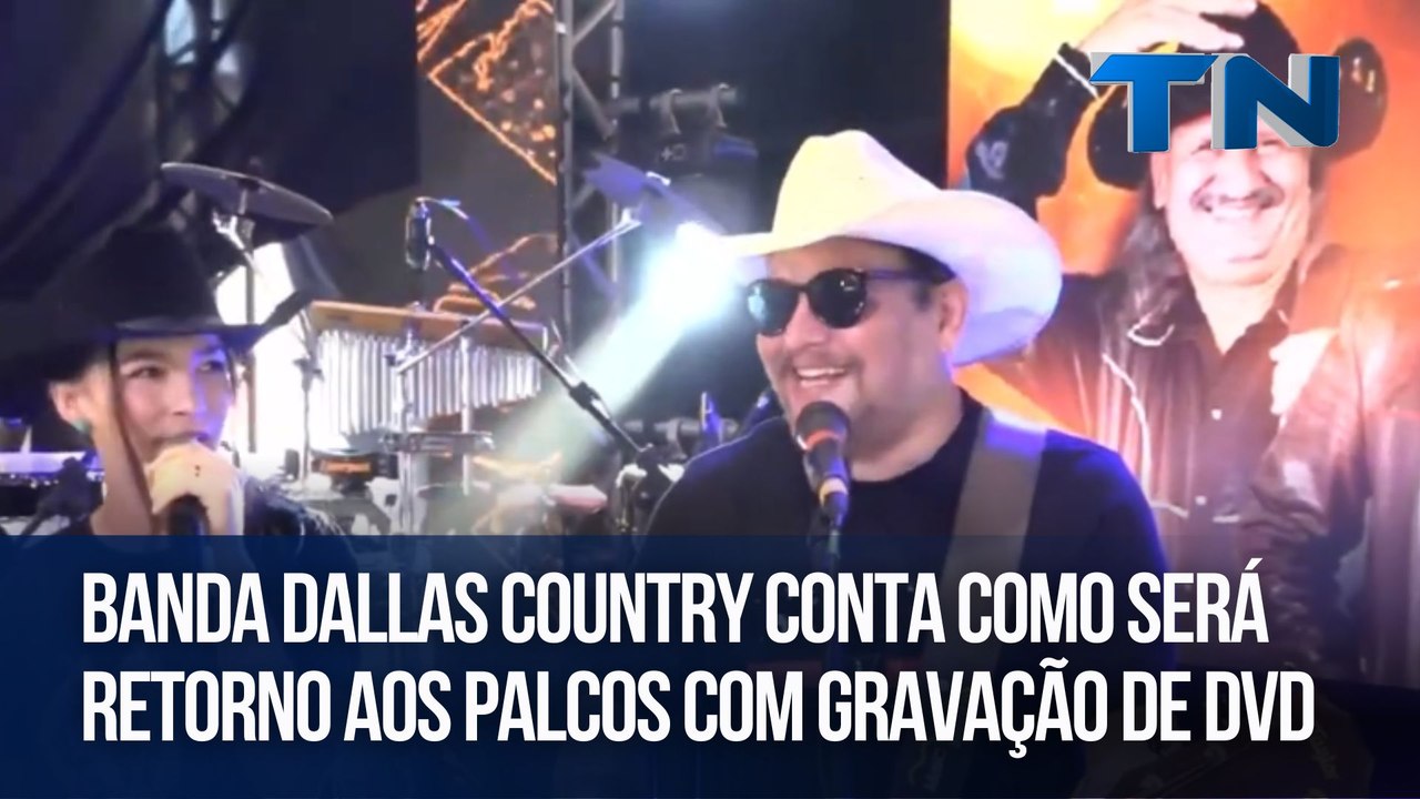 Banda Dallas Country conta como será retorno aos palcos com gravação de DVD