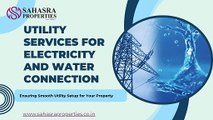 Seamless Utility Services for Electricity and Water Connection in Hyderabad