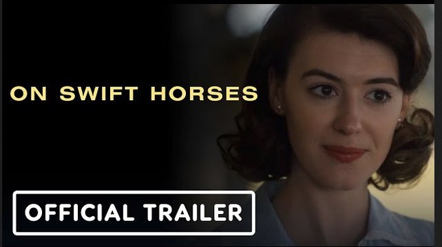 On Swift Horses | Official Trailer - Daisy Edgar Jones, Jacob Elordi, Will Poulter