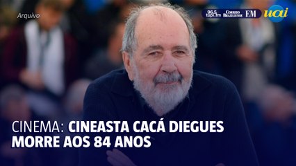 Cineasta Cacá Diegues morre aos 84 anos no Rio