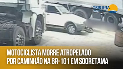 Motociclista morre atropelado por caminhão na BR-101 em Sooretama