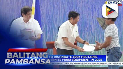 DAR eyes to distribute 400K hectares of land, modernize farm equipment in 2025