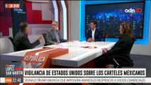 La vigilancia de EE.UU. sobre los cárteles mexicanos I República Mx