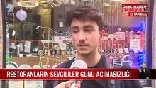 Restoranların Sevgililer Günü acımasızlığı! Fırsatçılar harcamaya limit, masaya süre koydu