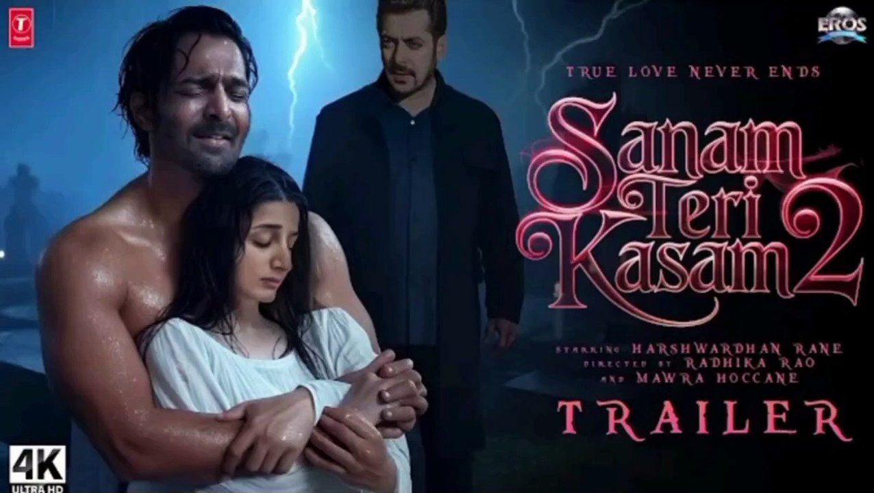 SANAM TERI KASAM : Part 2 - Trailer | Salman Khan, Harshvardhan Rane | Sanam Teri ksm Full Movie
