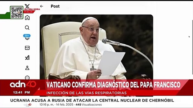 🚨¡Última Hora! El Papa Francisco es diagnosticado con infección en las vías respiratorias