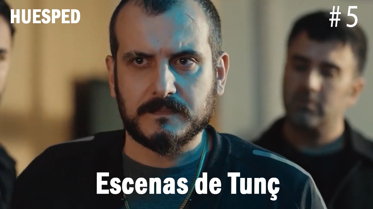 Escenas de Tunç - 5