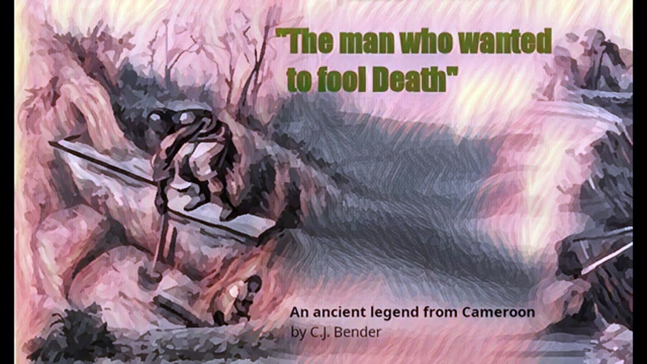"The Man Who Wanted to Fool Death, a legend from Cameroon", by C.J. Bender (1869 - 1935)