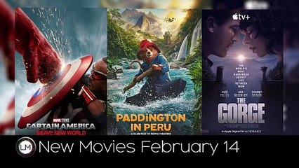 Valentine's Day Movie Releases: Captain America: Brave New World, Paddington in Peru, and The Gorge