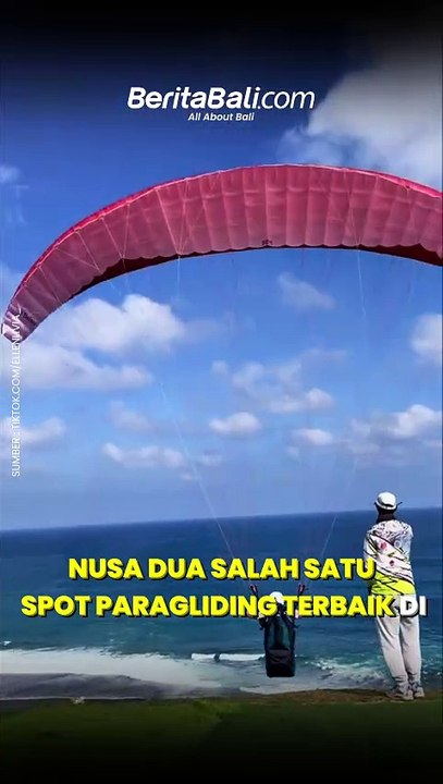 3 Tempat Paragliding di Bali dengn View Luar Biasa