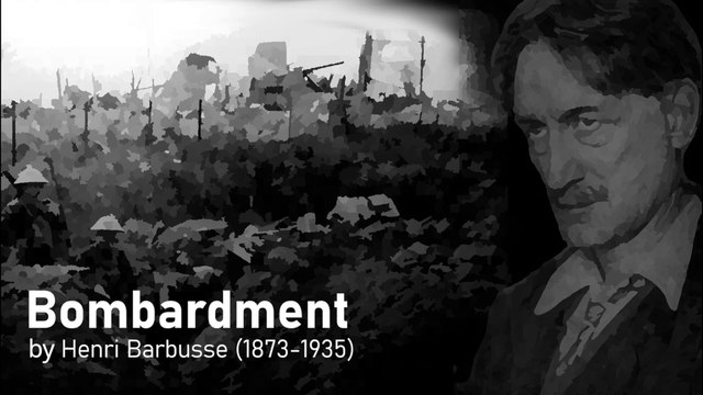 Bombardment by Henri Barbusse (1873-1935)