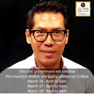 Coronavirus: UAE sterilisation drive against COVID-19 - 'Residents must stay home' [Tagalog]