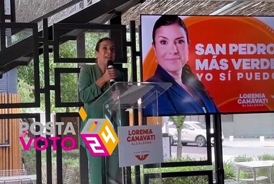 San Pedro Más Verde: la propuesta de Lorenia Canavati