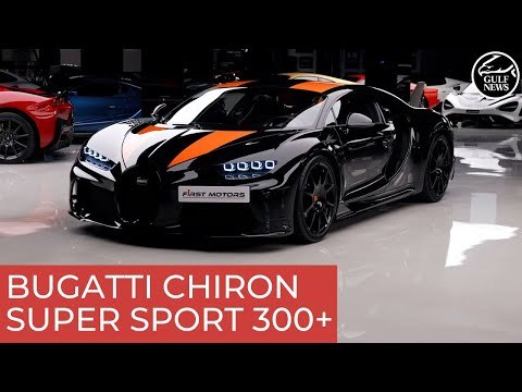F1rst Motors – Bugatti Chiron Super Sport 300+