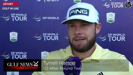 Tyrrell Hatton round 2 interview at DP World Tour Championship