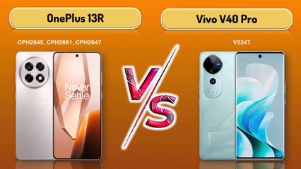 OnePlus 13R vs Vivo V40 Pro | Best for Gaming & Performance