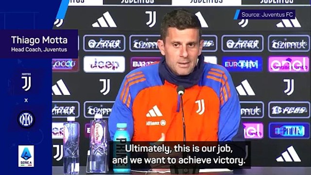 Inter clash 'most important game' of Juventus' season - Motta