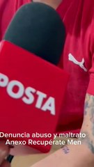 Denuncian maltrato en Centro de rehabilitación