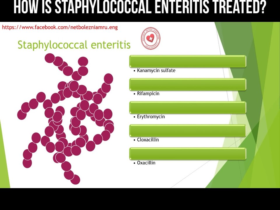 How is staphylococcical enteritis treated?