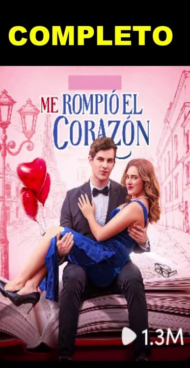ME ROMPIO EL CORAZON COMPLETO