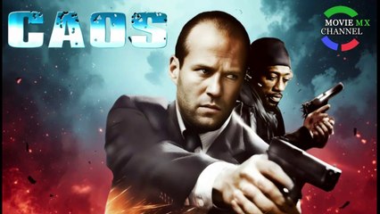 Caos  ( Jason Statham  -- Cine De Accion En HD Latino