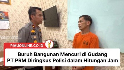 Buruh Bangunan Mencuri di Gudang PT PRM Diringkus Polisi dalam Hitungan Jam