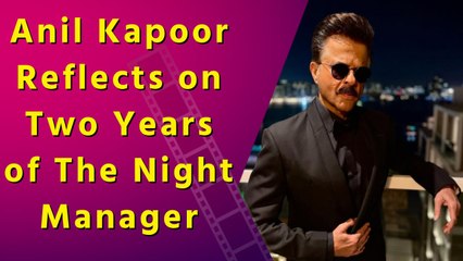 Anil Kapoor Marks Two Years of The Night Manager: A Boundary-Pushing Journey