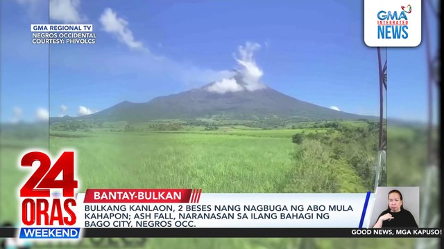 Bulkang Kanlaon, 2 beses nang nagbuga ng abo mula kahapon; ash fall, naranasan sa ilang bahagi ng Bago City, Negros Occ. | 24 Oras Weekend