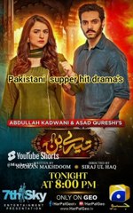# supper  hit  drama's #pakistani 2024