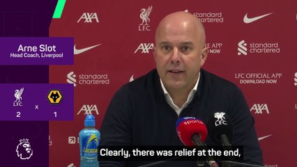 Slot 'relieved' to get over the line against Wolves