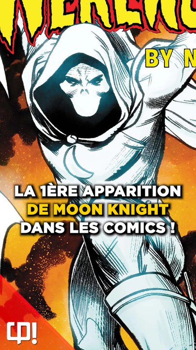 La 1ère APPARITION de MOON KNIGHT !