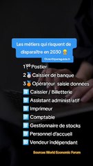 Les métiers qui risquent de disparaître en 2030 🇫🇷