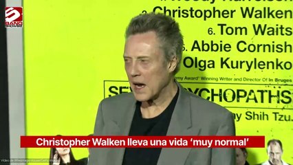 Christopher Walken asegura que lleva una vida 'muy normal'