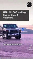 UAE: Dh1,000 parking fine for these 5 violations