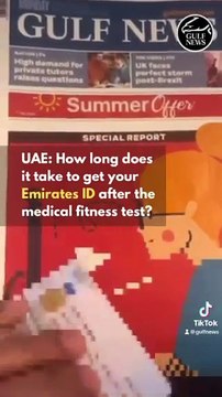 UAE: How long does it take to get your Emirates ID after the medical fitness test?