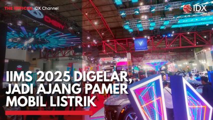 IIMS 2025 Digelar, Jadi Ajang Pamer Mobil Listrik
