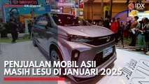 Penjualan Mobil ASII Masih Lesu di Januari 2025