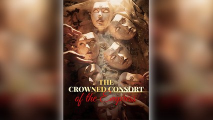 The Crowned Consort Of The Empress Full Movie